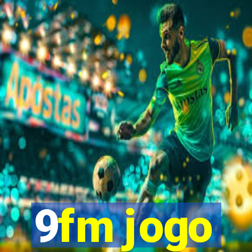 9fm jogo